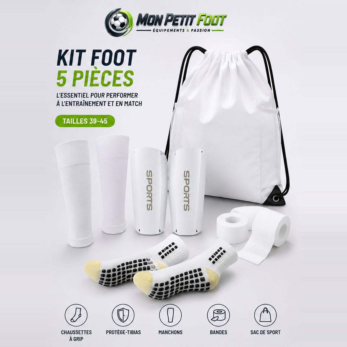 Kit foot 5 pièces coloris blanc : sac à cordon, chaussettes à grip, protège-tibias, manchons et bandes adhésives